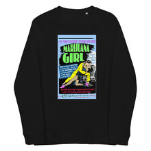 Load image into Gallery viewer, Unisex Organic Sweatshirt - Marajuana Girl
