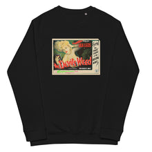 Load image into Gallery viewer, Unisex Organic Sweatshirt - The Devil&#39;s Weed

