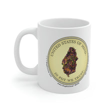 Load image into Gallery viewer, Ceramic Mug 11oz &quot;2-sided&quot; - United States of Mind™ In Pot We Trust™
