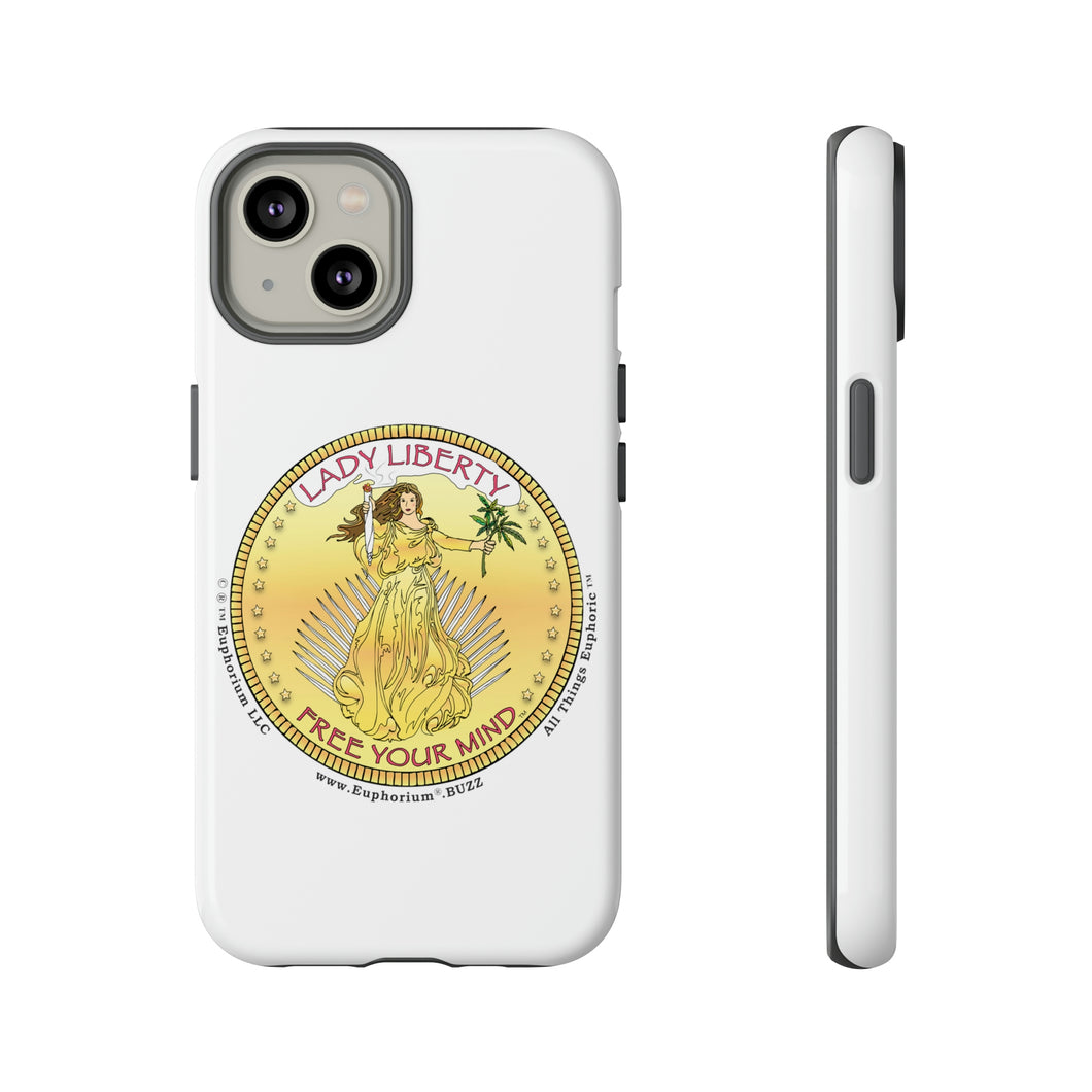Phone Case - Lady Liberty Free Your Mind™