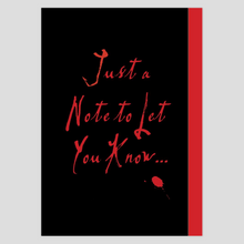Load image into Gallery viewer, Just a note to Let You Know..... You have an enemy out there.
