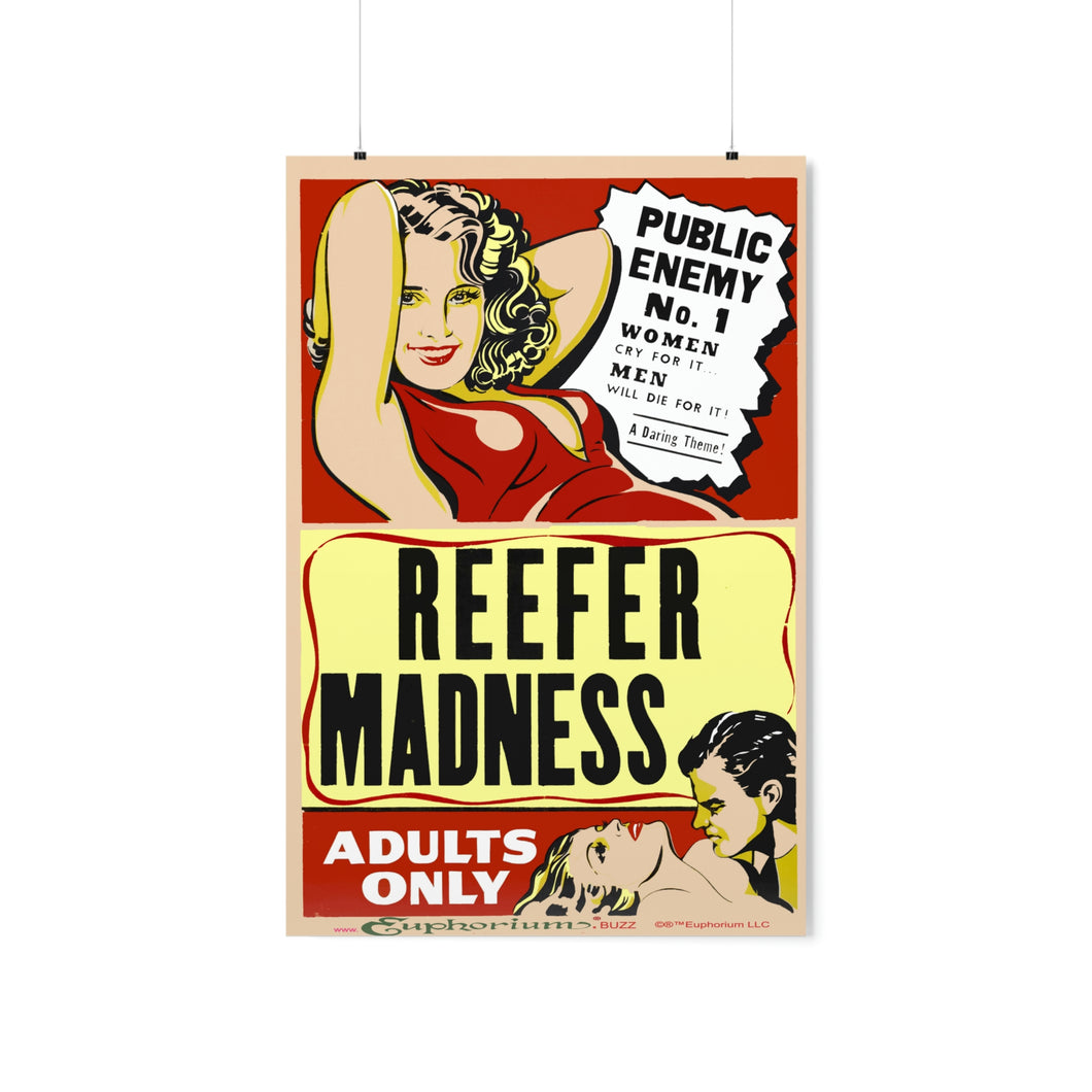 Premium Matte Vertical Poster - Reefer Madness Public Enemy