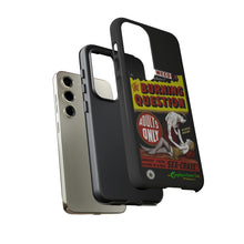 Load image into Gallery viewer, Phone Case - The Burning Question
