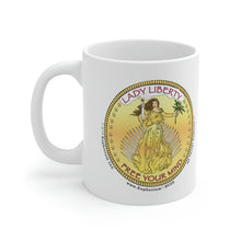 Load image into Gallery viewer, Ceramic Mug 11oz &quot;2-sided&quot; - Lady Liberty Free Your Mind™
