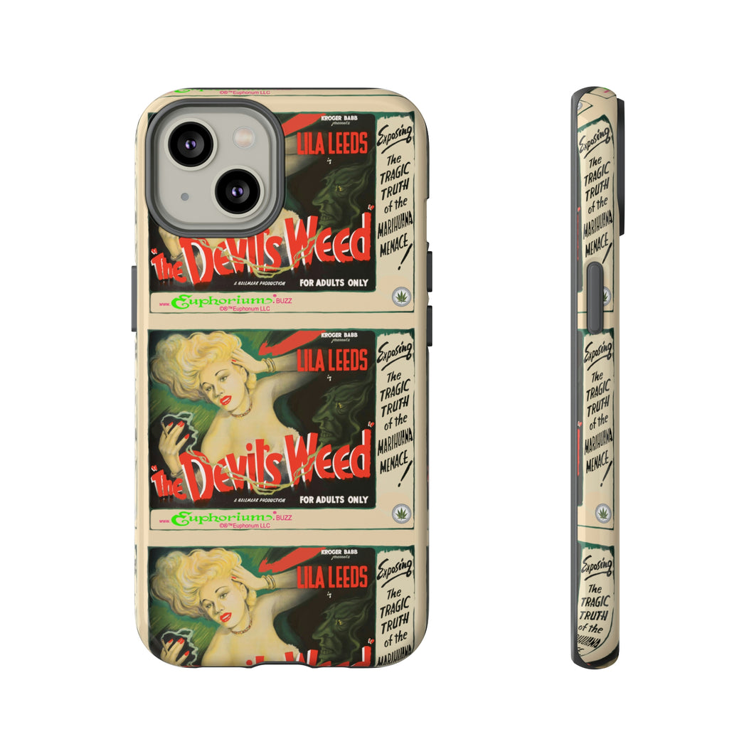 Phone Case - The Devil's Weed