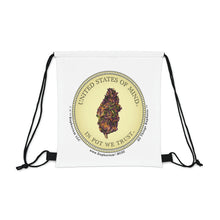 Load image into Gallery viewer, Drawstring Bag - United States of Mind™ In Pot We Trust™
