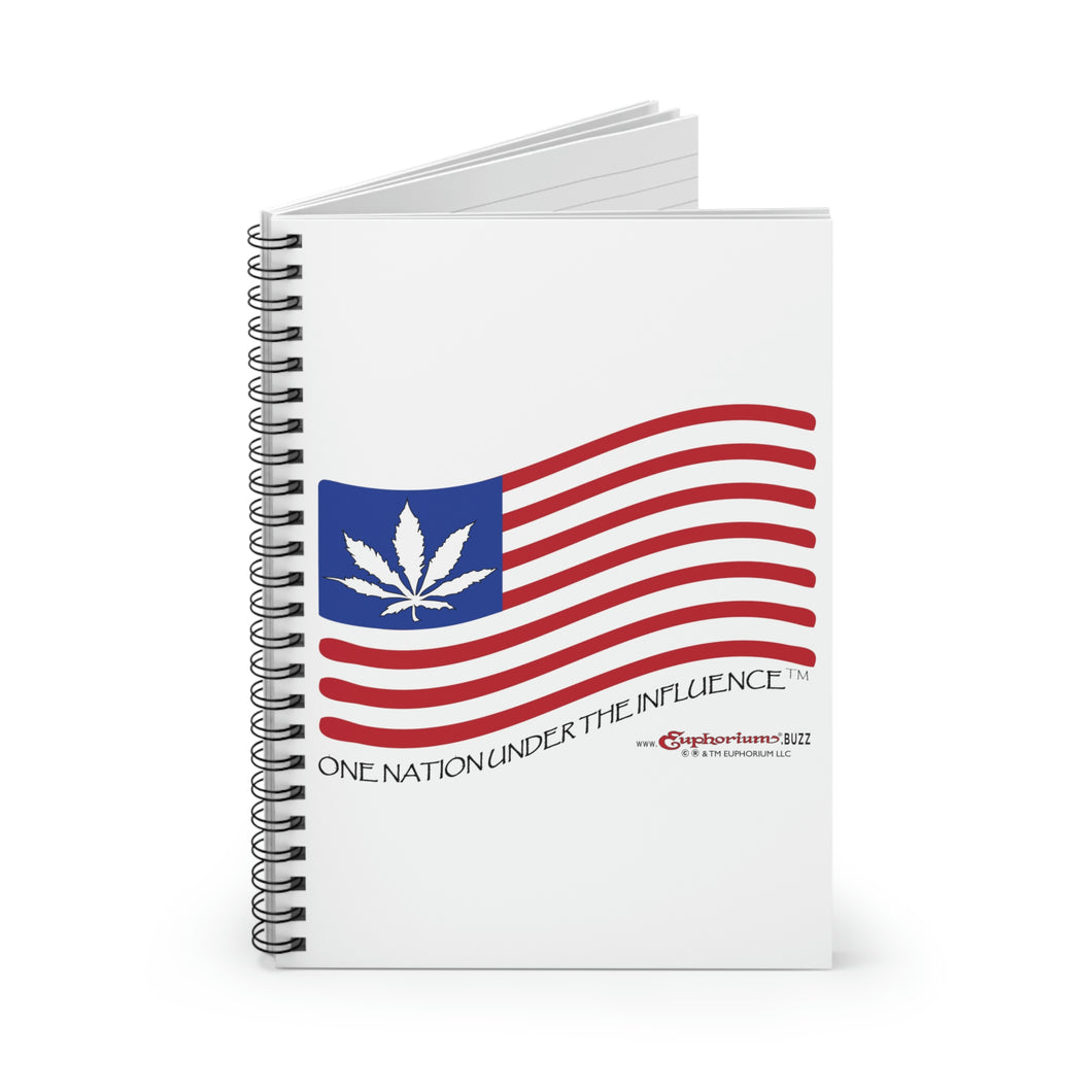 Spiral Notebook | One Nation Under The Influence™ | Personal Journals