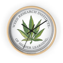 Load image into Gallery viewer, Wooden Wall Clock - Weed Research Institute® (Of Higher Learning)™
