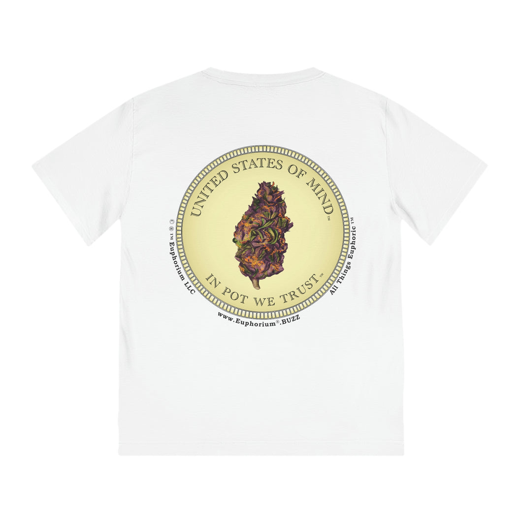 Eco Friendly Double Sided Print Tees - United States of Mind™ In Pot We Trust™ - Sustainable Clothing
