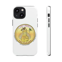 Load image into Gallery viewer, Phone Case - Lady Liberty Free Your Mind™
