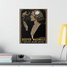 Load image into Gallery viewer, Premium Matte Vertical Poster - Reefer Madness
